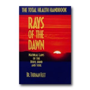 Rays of the Dawn– Total Health Handbook - (Paperback)