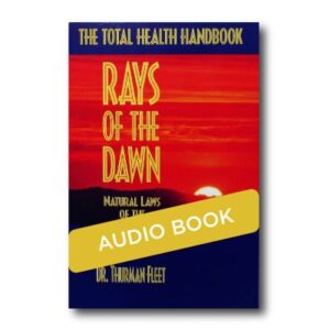 Rays of the Dawn– Total Health Handbook - (Audio Book MP3)
